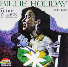 Billie Holiday & Teddy Wilson